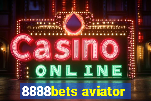 8888bets aviator